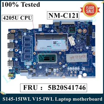 LSC Восстановленная Материнская плата для ноутбука Lenovo S145-15IWL V15-IWL NM-C121 с процессором 4205U FRU 5B20S41746ed