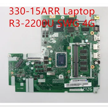 Материнская плата для ноутбука Lenovo ideapad 330-15ARR Mainboard R3-2200U SWG 4G 5B20R56768