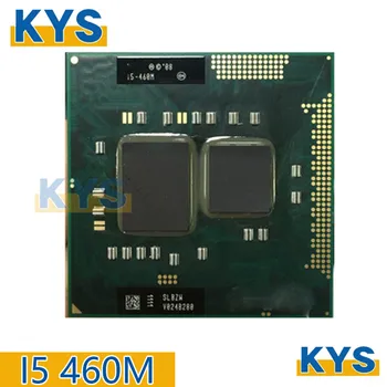 Новинка для I5-460M i5 460M SLBZW 2,5 ГГц Двухъядерный четырехпоточный процессор Процессор 3 Вт 35 Вт слот G1 /rPGA988A